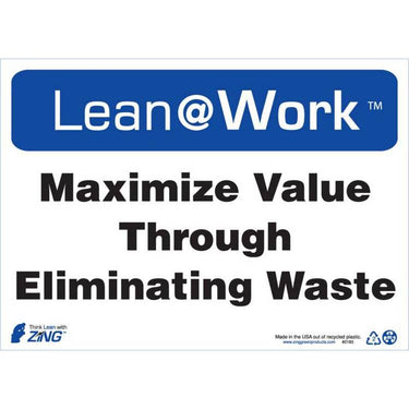 ZING Lean At Work Sign, 10x14- Model 2183